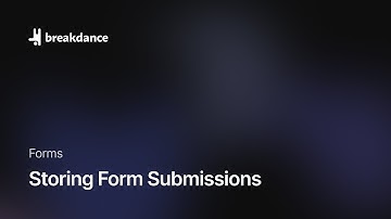 Storing Form Submissions