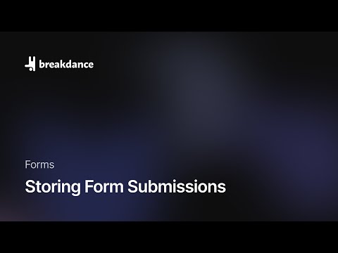 Storing Form Submissions