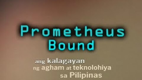 Prometheus Bound