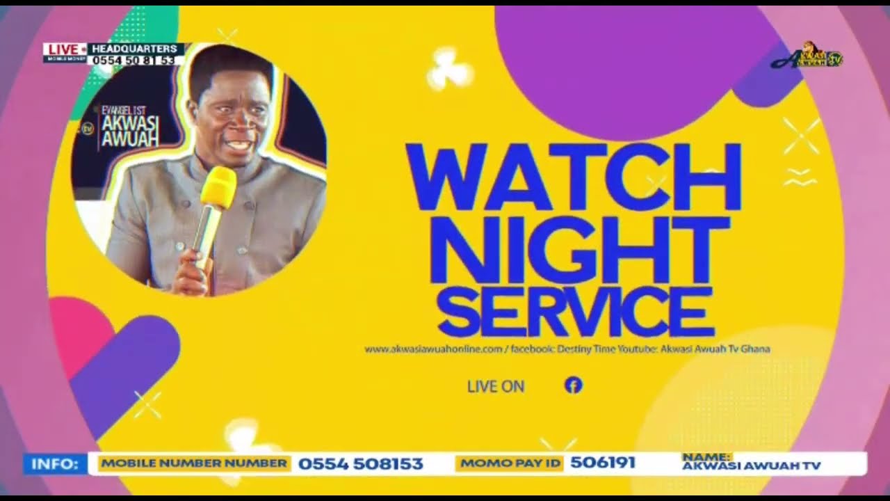 WATCH NIGHT SERVICE HEADQUARTERS ON 28TH JULY 2023 BY EVANGELIST WATCH NIGHT SERVICE HEADQUARTERS ON 28TH JULY 2023 BY EVANGELIST