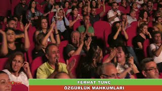 FERHAT TUNÇ - ÖZGÜRLÜK MAHKUMLARI (35.YIL MERSİN KONSERİ) Resimi