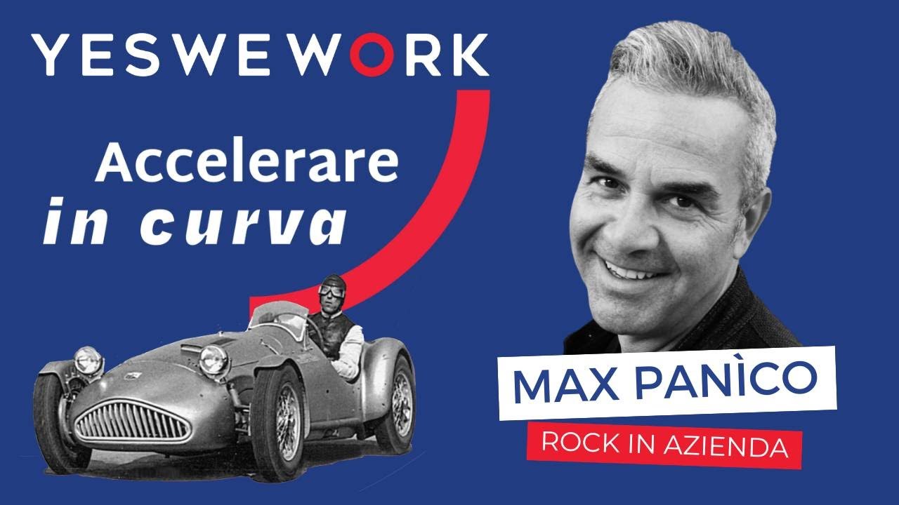 Max Panìco @ YesWeWork Accelerare in Curva: Rock in Azienda