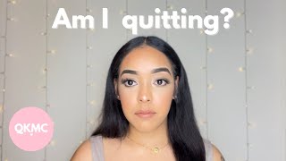 AM I QUITTING? THE REALITY OF BEING A YOUNG FULL TIME ENTREPRENEUR IN 2022.