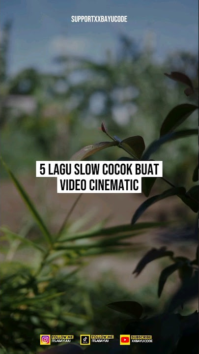 5 Lagu Slow Cocok Buat Video Cinematic #cinematicmusic