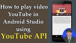 Android YouTube API - How To Play Video YouTube In Android Studio - Durasi: 13.22. 