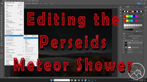 Perseids Meteor Shower - Edit