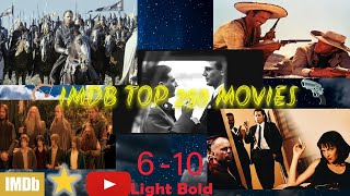 Top 250 Movies 6-10 #film #imdb #top     #imdb #film information,Quotes,Posters, Trailer 🌟🌟 Part 2