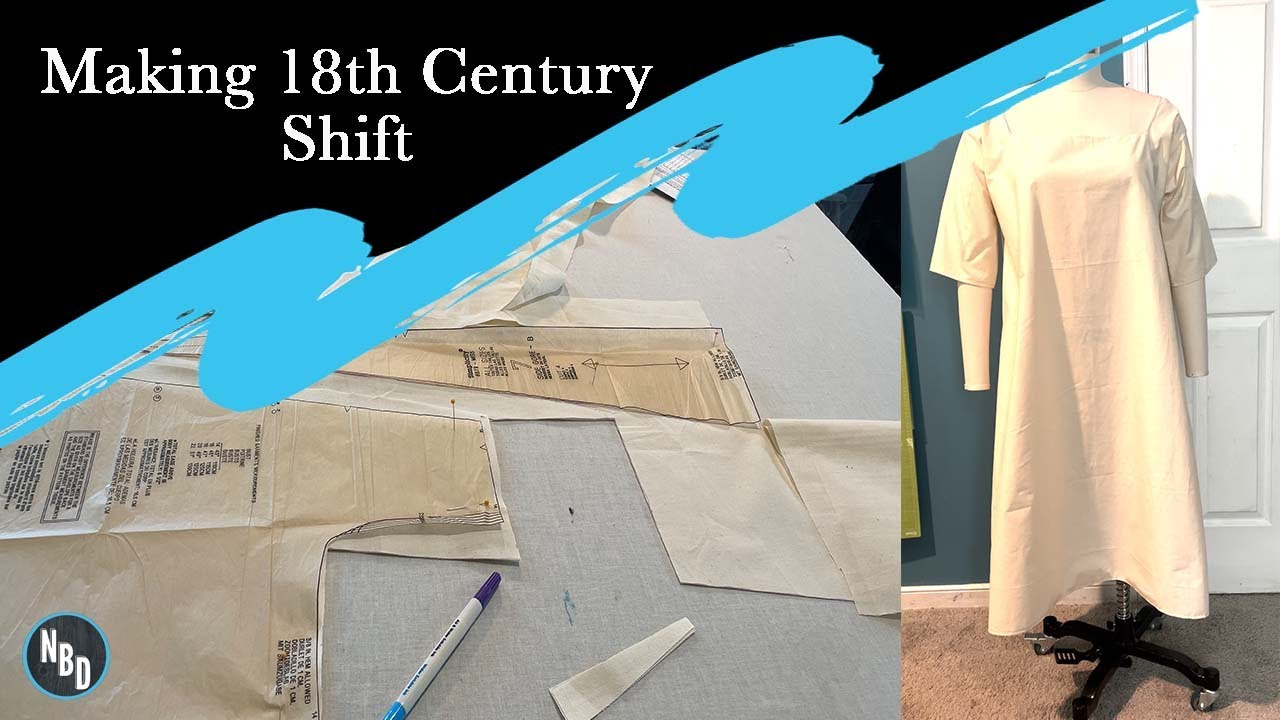 Making an 18th Century Shift - with French Seams