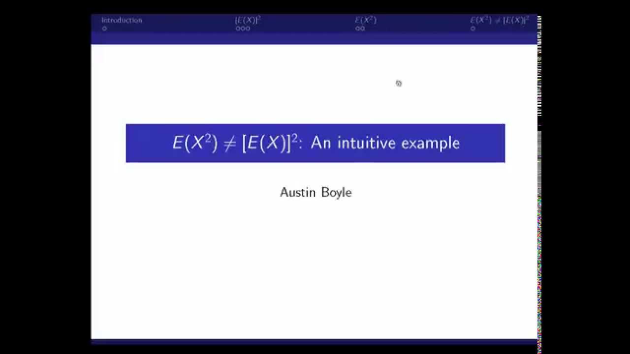 E X 2 Vs E X 2 An Intuitive Example YouTube E X 2 Vs E X 2 An Intuitive Example YouTube