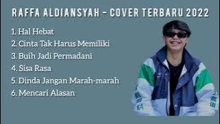Lagu Viral Raffa Aldiansyah - Cover Terbaru 2022