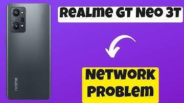 Realme GT Neo 3T Network Problem / Mobile data not working