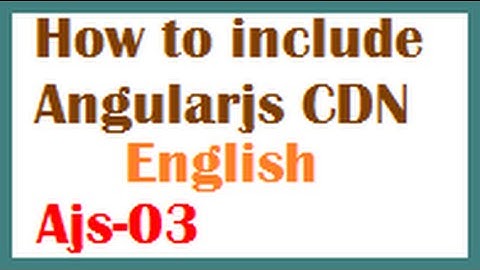 how to include angularjs CDN in html English-vlr training