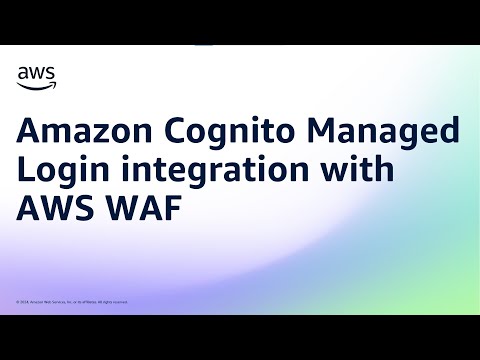 Amazon Cognito Managed Login integration with AWS WAF | Amazon Web Services