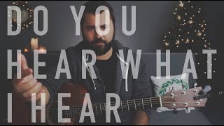 Do You Hear What I Hear (Live Christmas Guitar Tutorial)