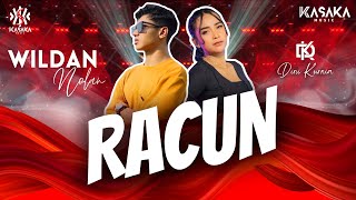 Dini Kurnia Feat. Wildan Nolan - Racun |  