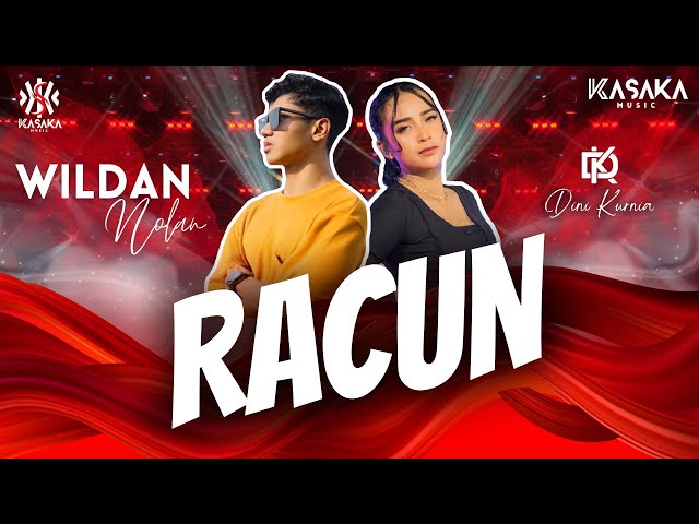 Dini Kurnia Feat. Wildan Nolan - Racun | Official Music Video class=