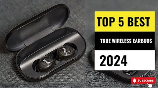 Best True Wireless Earbuds 2024- (Which One Reigns Supreme?)