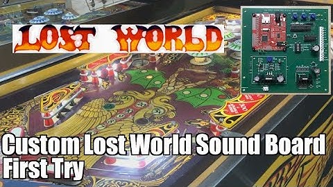 Bally AS-2518-32 Lost World Pinball Custom Pinball Sound Board #15: First Try