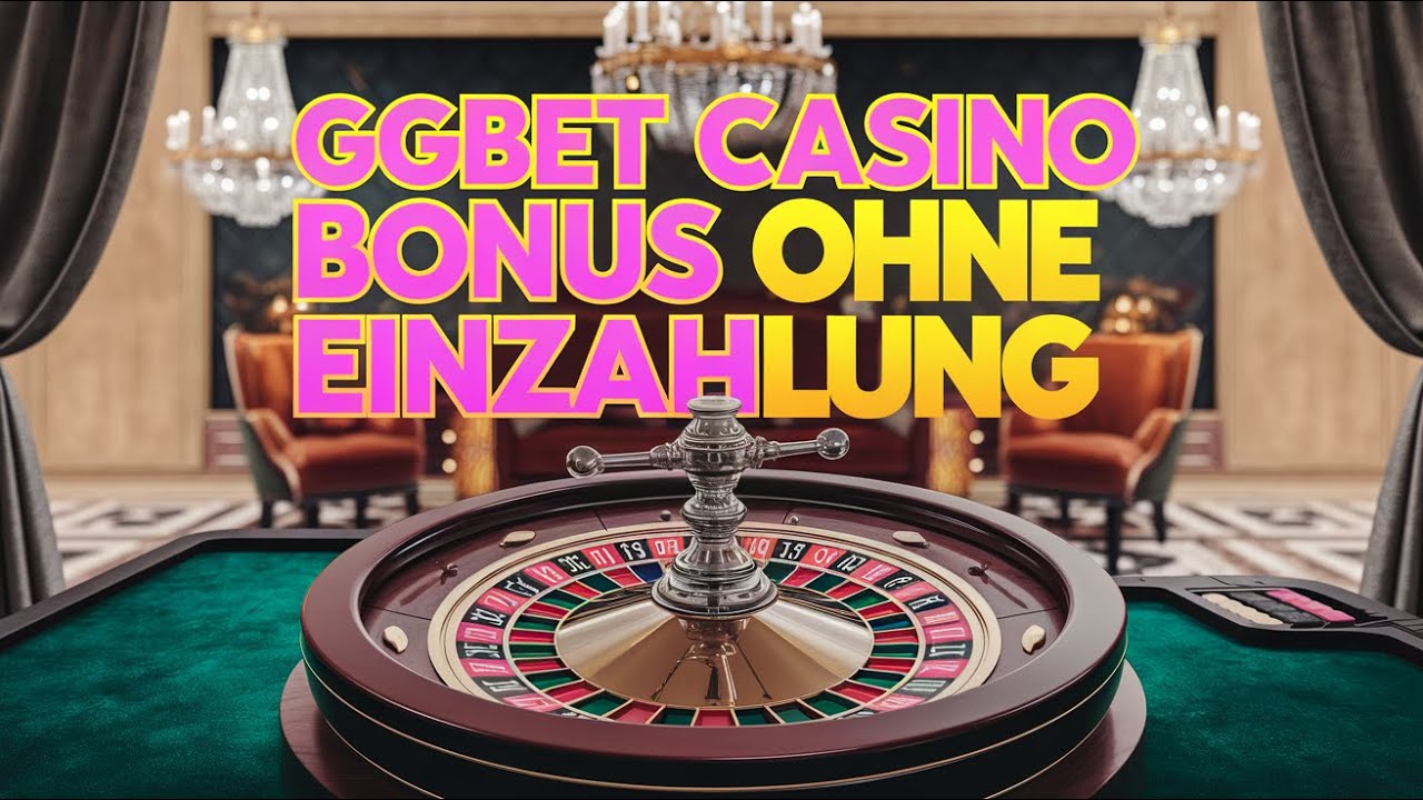 GGBet Casino Bonus ohne Einzahlung ✴️ 4500€ + 275 Freispiele