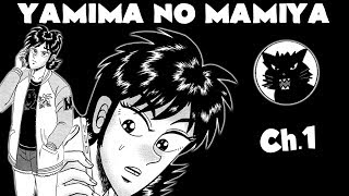 Mamiya no Yamima || (Ch.1) Live Reaction - She finally appears!