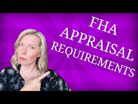 FHA Appraisal Requirements