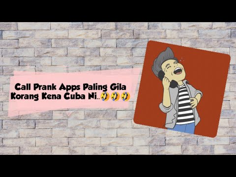 call-prank-apps-2019-paling-gila-|-jokesphone-app..🤣🤣🤣🤣