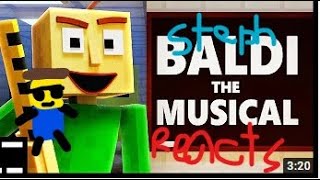 Steph Reacts: Baldi Basics The Musical |  By Cubical (AndyBttf)