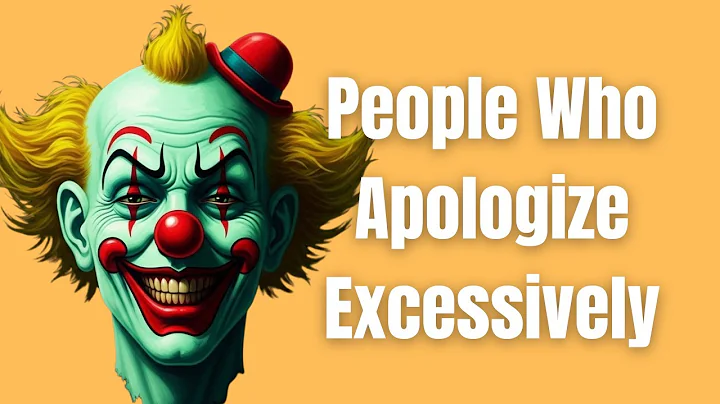 THE PSYCHOLOGY BEHIND EXCESSIVE APOLOGIZING!