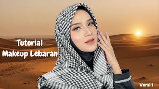 Tutorial Makeup Lebaran v1 || azkha tegar