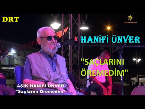 AŞIK HANİFİ ÜNVER  \