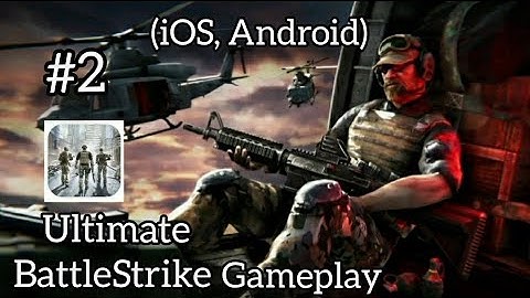 Ultimate BattleStrike - gameplay Walkthrough part 2 the collapse (iOS, Android)
