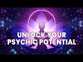 Unlock Your Psychic Potential | Awake Esp, Clairvoyance, and Psychic Power | Theta Binaural Beats
