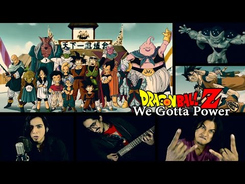 Dragon Ball Z - We Gotta Power | Metal Cover (Paulo Cuevas)