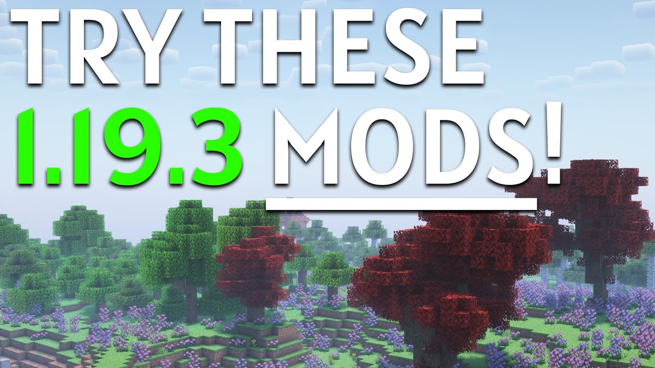 List of Minecraft 1.19.3 Mods 