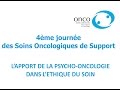 Lapport de la psychooncologie dans  lethique du soin