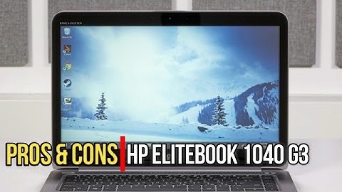 Pros & Cons: HP Elitebook 1040 G3