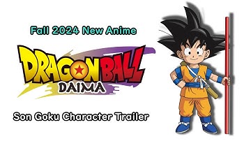 “Dragon Ball DAIMA” Son Goku Character Trailer. New anime starts Fall 2024.