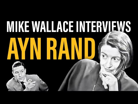 The Mike Wallace Interview with Ayn Rand