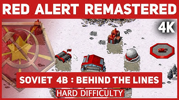 C&C Red Alert Remastered 4K - Soviet Mission 4B Behind The Lines - Hard Difficulty