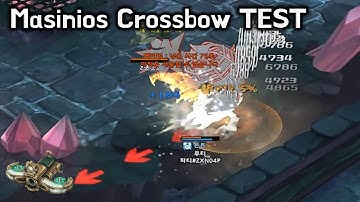 [TOS Re] Masinios Crossbow TEST (Iredian boss)