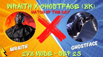 (EPIC ENDING) DBD 2v8 WRAITH X GHOSTFACE (8K) - YAMAOKA