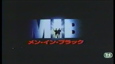 映画「メン・イン・ブラック」(1998) 日本版劇場公開予告編① Men in Black  Japanese Theatrical Trailer