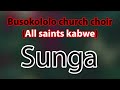 Busokololo Church Choir All Saint Kabwe Sunga