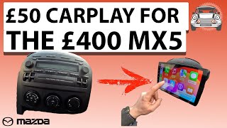 Fitting The CHEAPEST AliExpress Apple CarPlay head unit to the £400 MX5 NC