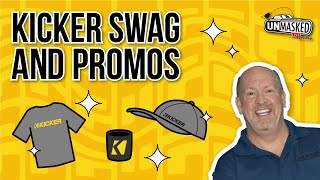 New Swag From Kicker - Kicker UnMasked - Preview