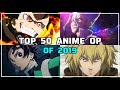 My Top 50 Anime Openings of 2019
