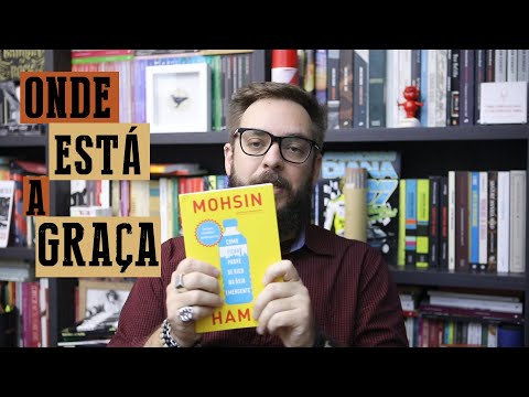 S09E12: Como ficar podre de rico na Ásia emergente, de Mohsin Hamid
