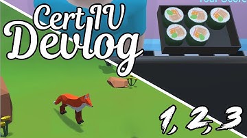 [REUPLOAD] Cert IV Devlog 1/2/3 - My First Devlog Series