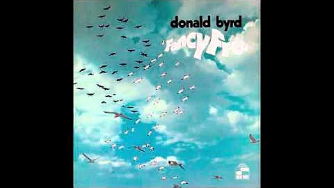 Donald Byrd ~ Fancy Free