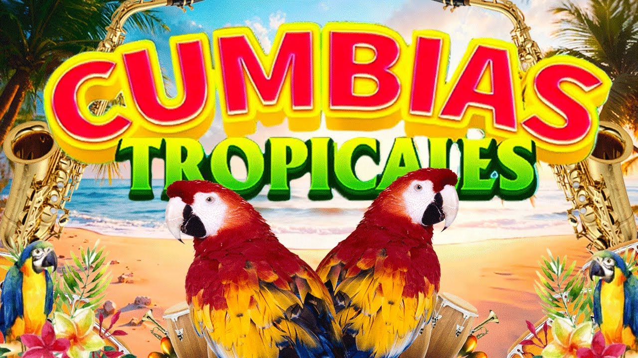 CUMBIAS TROPICALES PARA BAILAR🌴MIX CUMBIAS TROPICALES 2026🙌ACAPULCO TROPICAL,TROPICAL FLORIDA...